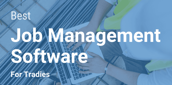 How to choose job management software for your trade